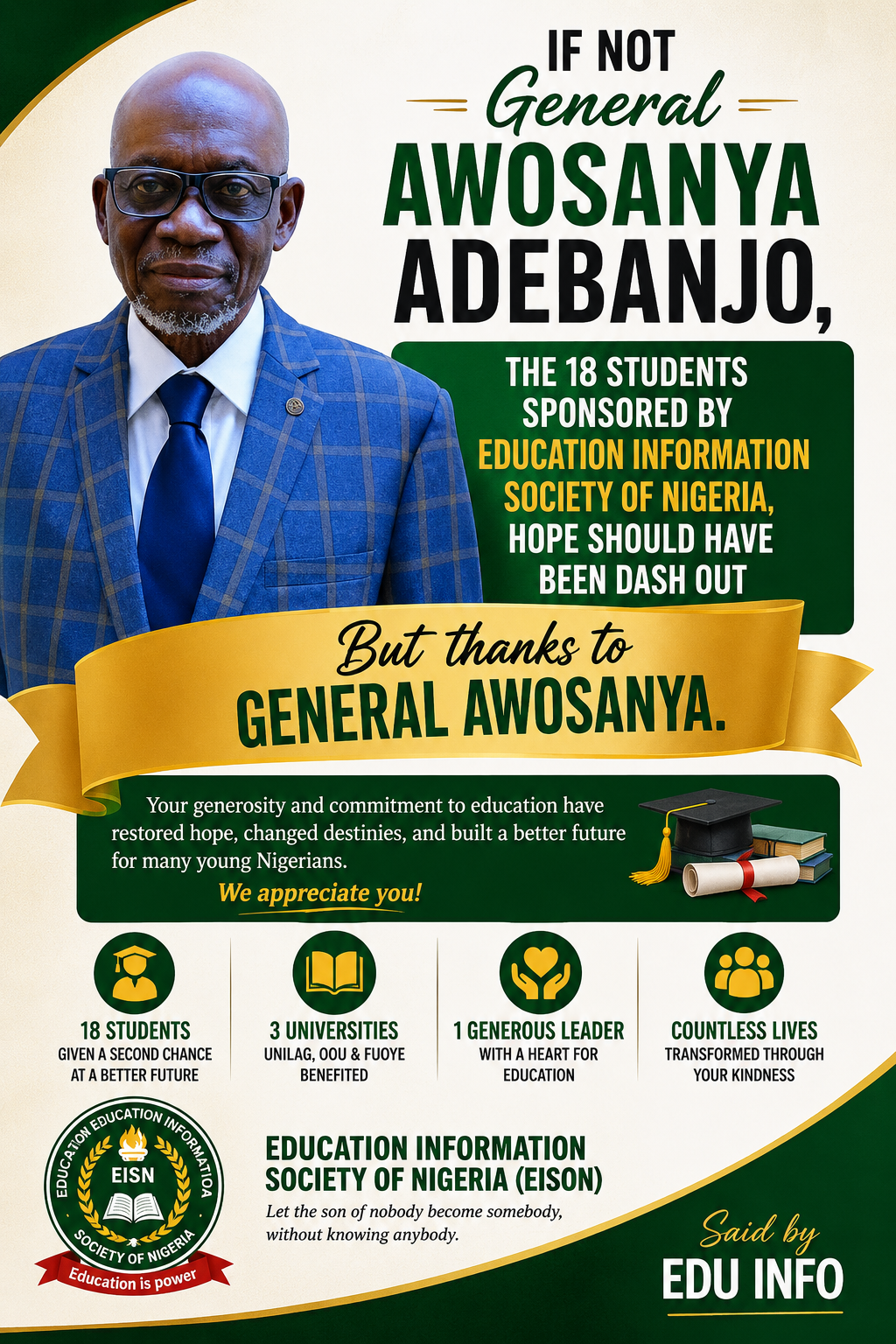 IF NOT GENERAL AWOSANYA ADEBANJO,